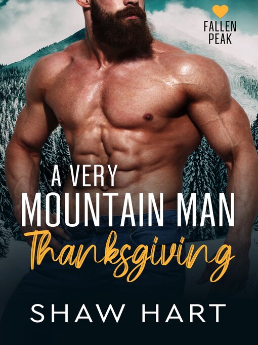 Title details for A Very Mountain Man Thanksgiving by Shaw Hart - Available